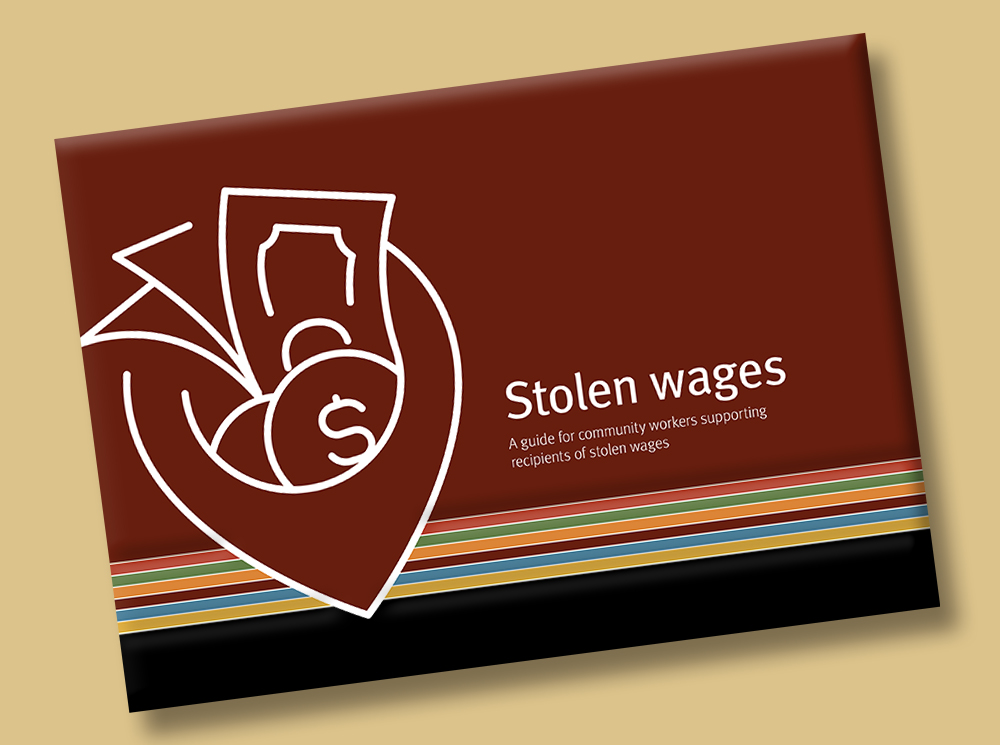 Release of new Stolen Wages guide a ‘must read’ for claimants and